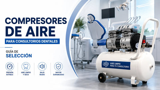 Compresores de Aire para Consultorios Dentales: Guía de Selección