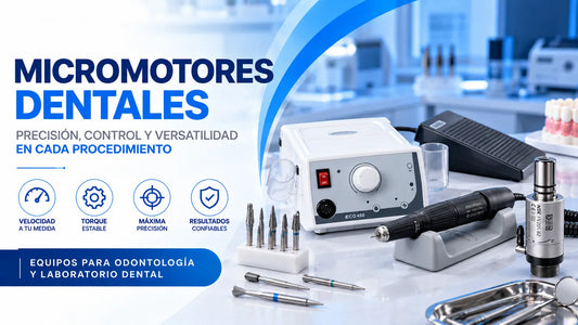 Micromotores Dentales: Tipos, Velocidad, Torque y Aplicaciones