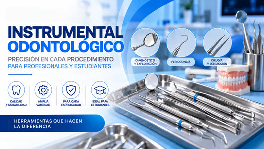 Instrumental Odontológico: Guía de Selección para Profesionales y Estudiantes